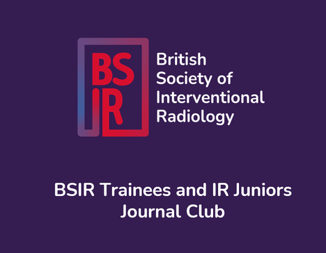 BSIR Trainees and IR Juniors Journal Club